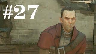 Dishonored Definitive Edition (Part 27) - The Fight with Daud