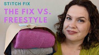 Stitch Fix // The Fix vs. Freestyle