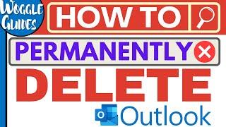 How to permanently delete an email in Outlook