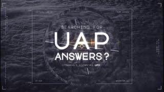 MERGED Podcast - Searching for UAP Answers?