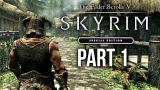 SKYRIM SPECIAL EDITION Gameplay Walkthrough Part 1 - INTRO (SKYRIM Remastered)