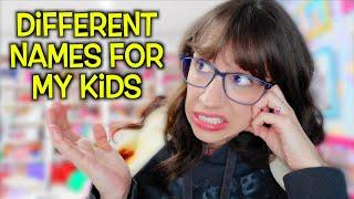 If I HAD To Rename My Kids... 