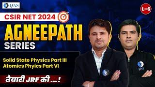 CSIR NET Atomic Physics & Solid State Physics | CSIR NET JRF 2024 Physical Science | IFAS Physics