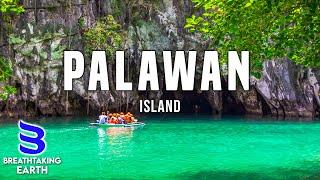 Palawan Islands, Philippines   The Most Beautiful Paradise Island in The World (4K HDR)