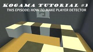 Kogama | How to make Player Detector