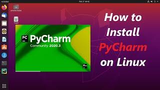 How to install PyCharm on Linux