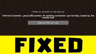 How to FIX Minecraft An Existing Connection Was Forcibly Closed by the Remote Host Error