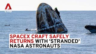 SpaceX craft safely returns with 'stranded' NASA astronauts