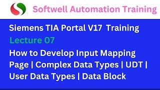 #lecture 07 How to develop Input mapping Page in #tiaportal V17 | User dataTypes | PLC Data Types