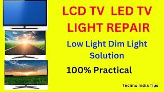 LCD LED TV Low Light Problem Solve