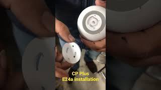 Cp plus e24a installation