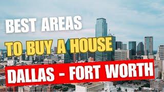 2025: Best Areas to Buy in Dallas Texas - Dallas Real Estate