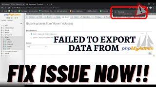 Unable to export data from phpmyadmin || phpmyadmin export not working || Fix issue 100%