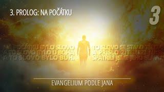 Prolog: Na počátku | Sobotní škola | 3/13