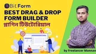 Bit Form Best Drag & Drop Form Builder Plugin How to add a Free contact form in WordPress?