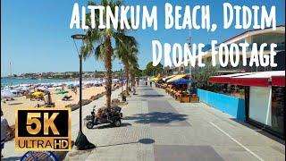 Altinkum Beach, DIDIM - DRONE FOOTAGE - AUGUST 2022