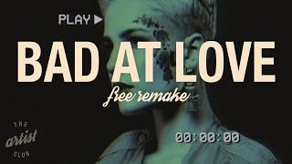 Halsey - Bad At Love [Free Sample Pack]