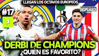 DESPEJADOS T1 E17 | PREVIA DEL REAL MADRID-ATLÉTICO DE CHAMPIONS LEAGUE Y EL MOMENTO DEL BARCELONA