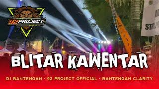 DJ BANTENGAN BLITAR KAWENTAR BY 92 PROJECT OFFICIAL