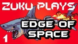 Zuku Plays Edge of Space