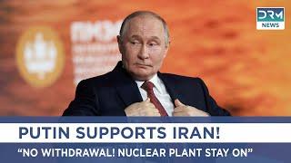Putin Says Trump Supports Russian Staff Safety in Iran | DRM News | AH1Z