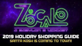 Babylon 5 2019 Holiday Shopping Guide: Santa KOSH is Coming to Town!