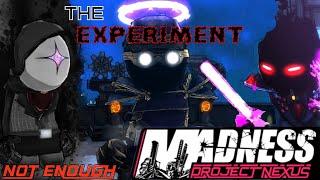 Madness Project Nexus: Experiment's gone wrong