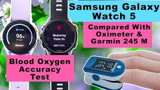 Samsung Galaxy Watch 5 Blood Oxygen SpO2 Accuracy Test With A Professional Oximeter ⌚