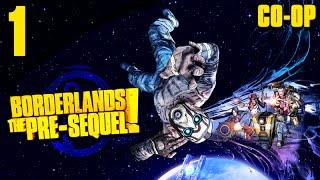 [Co-Op] Borderlands The Pre-Sequel [w/ TheSolarGamer, Splattercatgaming and Blitzkriegsler] - Part 1