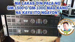 ANG LAKAS DIN PALA NG GM-1500 & GM-1000 MAG KANO NA KAYO ITO NGAYON?