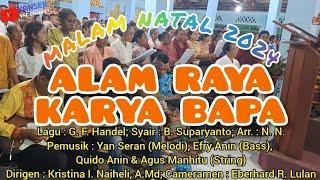 Koor Lingkungan Oeekam || ALAM RAYA KARYA BAPA || Lagu Penutup||Misa Malam Natal 2024||Rayon Naiola