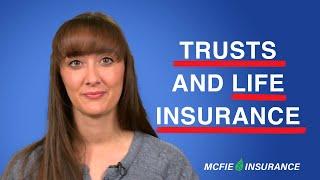 Trusts and Life Insurance #trust #lifeinsurance