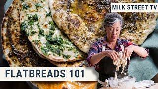 Flatbreads 101 | Milk Street TV Season 8, Episode 17