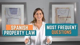 FAQs Buying Property in Spain | Real Estate Purchase in Spain | Spanish Property Law | DiG Lawyers