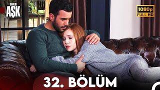 Kiralık Aşk 32. Bölüm Full HD