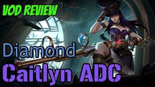 Caitlyn ADC Coaching - (In Depth) The Main Things To Think About When Carrying