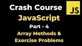 JavaScript Tutorial - Part 4 | Array methods and Exercises | yusy4code