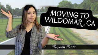 Wildomar, California- Moving to Wildomar