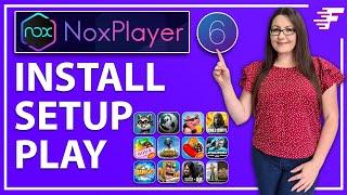 NOX PLAYER ANDROID EMULATOR | DOWNLOAD AND INSTALL