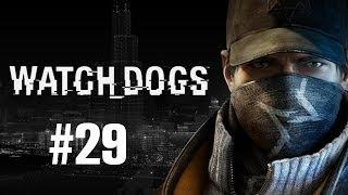 Прохождение Watch Dogs - Часть 29 (На русском / Без комментариев)