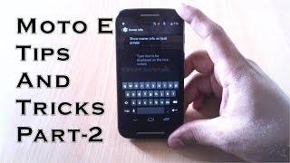 Moto E Tips and Tricks - Part 2