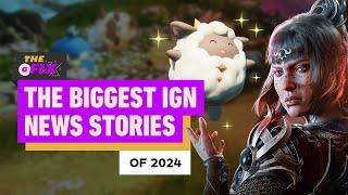 The Biggest IGN News Stories of 2024 - IGN Daily Fix