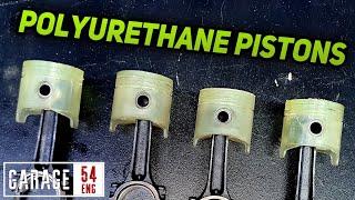 We make soft polyurethane pistons - will the engine start?