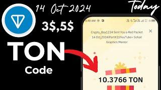 Binance Ton Claim $15 | Big binance ton red packet code today 14 october | big red packet code today