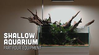 Shallow Aquarium Planted Paludarium Mini Series Part 4 - Equipment Overview