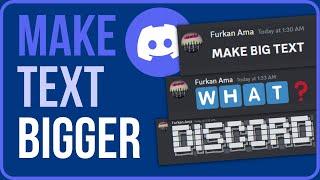 HOW TO MAKE BIG TEXT IN DISCORD (2024) | Make Text Bigger and Bold in Discord