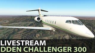 [Livestream] DDen Bombardier Challenger 300 in a PilotEdge Event ️ 2016-11-13