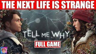 THE NEW LIFE IS STRANGE | "Tell Me Why" - Full Game Playthrough