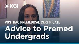 Advice to Premed Undergrad Students: Nina Kar of KGI's Postbac Premedical Certificate