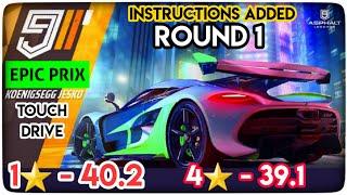 Asphalt 9 | Koenigsegg JESKO Epic Prix | Round 1| 1 Star & 4 Star | Instructions Added | Touch Drive